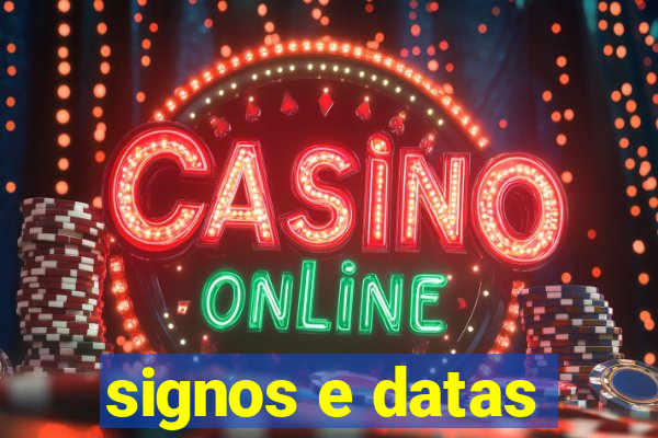signos e datas
